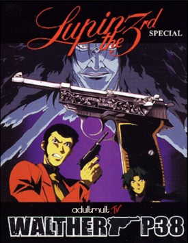 Люпен III: Вальтер P-38 / Lupin III: Walther P-38